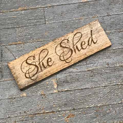 Laser Engraved Reclaimed Wood She Shed Sign