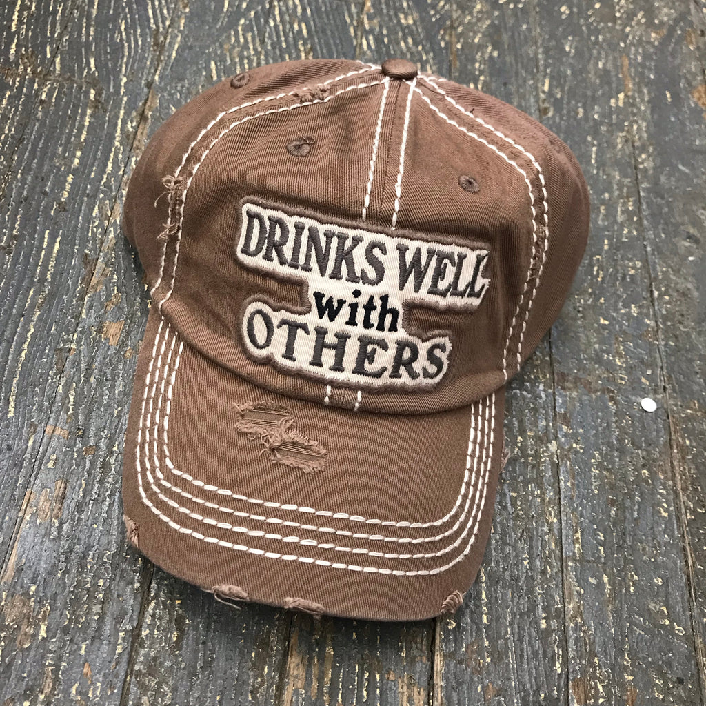 Drinks Well With Others Patch Rugged Brown Embroidered Ball Cap
