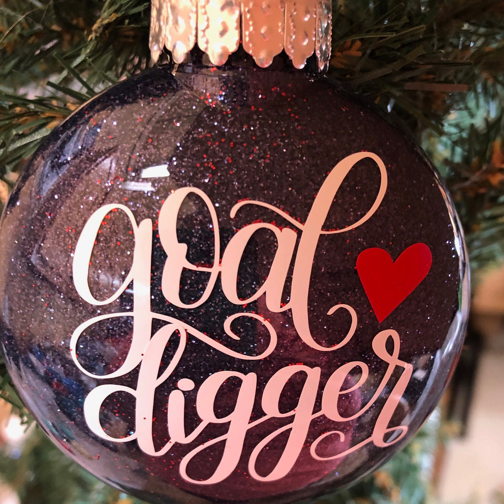 Holiday Christmas Tree Ornament Goal Digger