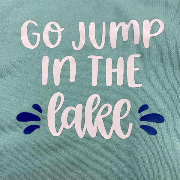 Go Jump in the Lake Graphic Designer Long Sleeve Crew Neck Sweatshirt Seafoam