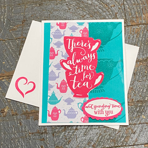 Time for Tea and You Design Handmade Stampin Up Greeting Card with Envelope