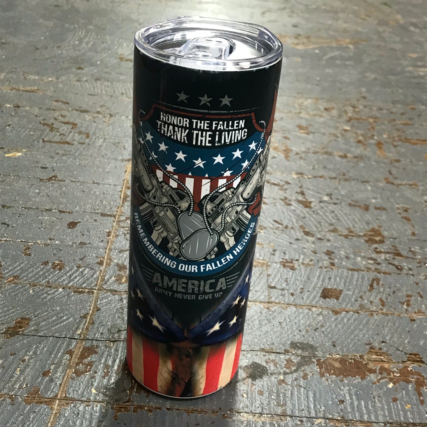 Honor the Fallen Remember Heros USA America Tall Skinny Tumbler