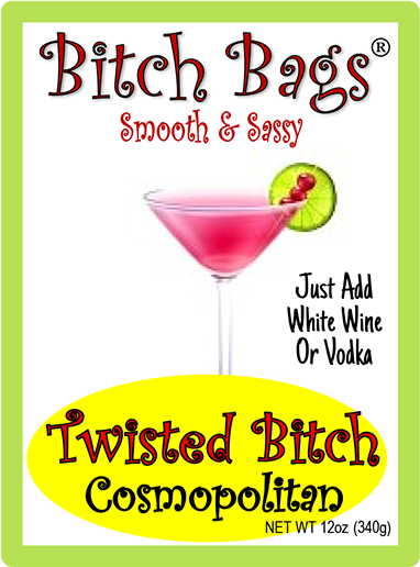 Smooth Sassy Bitch Bag Drink Mix Twisted Bitch Cosmopolitan